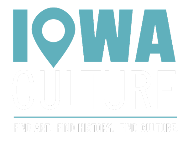 Iowa Culture: Find Art. Find History. Find Culture.